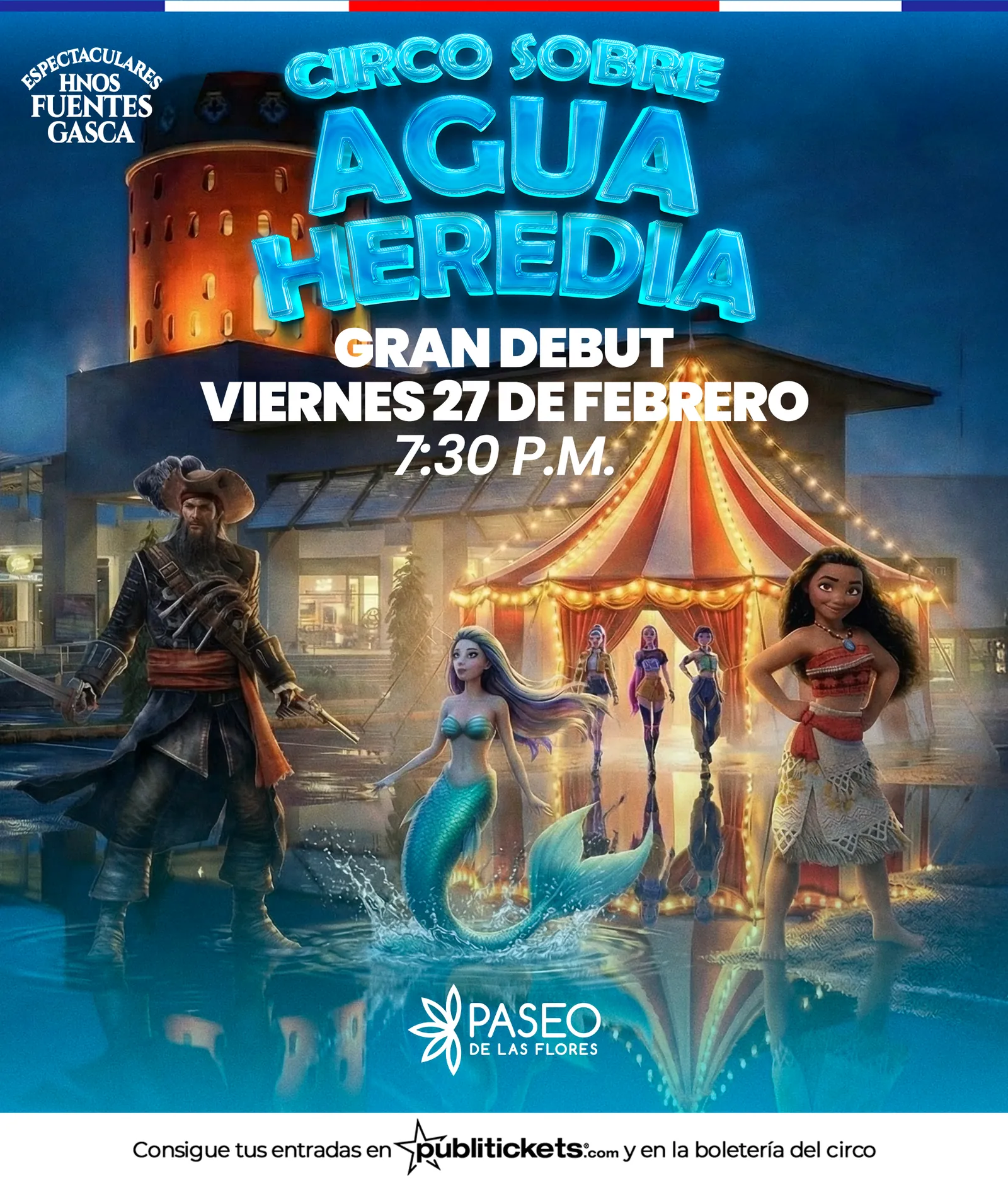 Campaña del gran debut de Circo sobre Agua